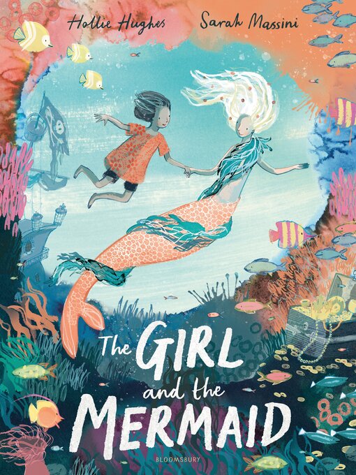 Title details for The Girl and the Mermaid by Hollie Hughes - Available